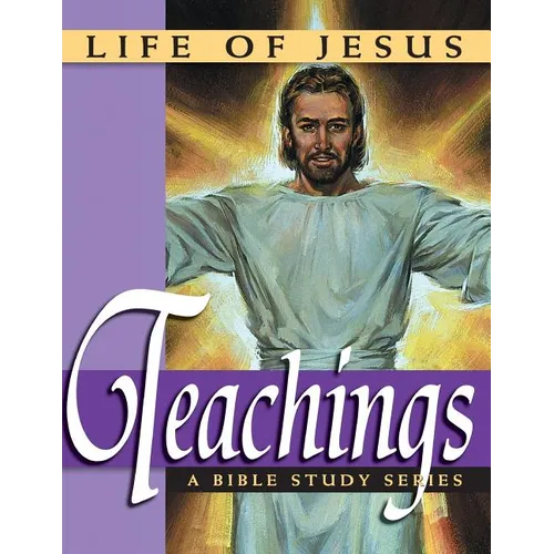 Life of Jesus: Teachings - Paperback