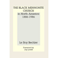 The Black Mennonite Church in North America