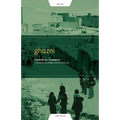 Ghazni Provincial Handbook: A Guide to the People and the Province