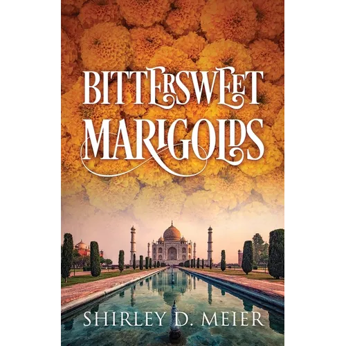 Bittersweet Marigolds