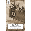 R.A.F. Instructional Notes on the Lewis Gun, 1918