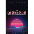 The Cyberdimension: A Political Theology of Cyberspace and Cybersecurity