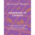 Handbook of Layouts: A Comprehensive Guide To Lenormand Layouts From Easy to Grand Tableau