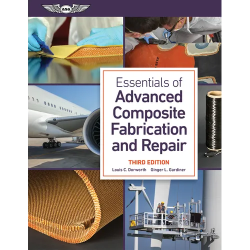 Essentials of Advanced Composite Fabrication and Repair