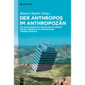 Der Anthropos im Anthropozän