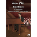 Silent Dreams: Modern Standard Arabic Reader