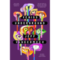 Veniss Underground