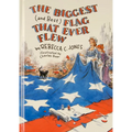 The Biggest (and Best) Flag That Ever Flew
