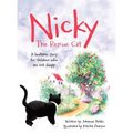 Nicky The Rescue Cat: A bedtime story for children who are not sleepy