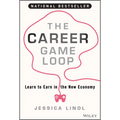 The Career Game Loop: Learn to Earn in the New Economy