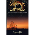 Catharsis with Maa: Through language and society, space and time, life and death