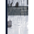 Kreislauf des Lebens