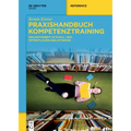 Praxishandbuch Kompetenztraining