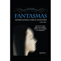 Fantasmas Apariciones Cerca Nuestro: ¿qué hay de cierto sobre estos extraños espíritus que asombran a la humanidad?