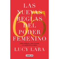Las 65 Nuevas Reglas del Poder Femenino / The 65 New Rules of Female Empowerment