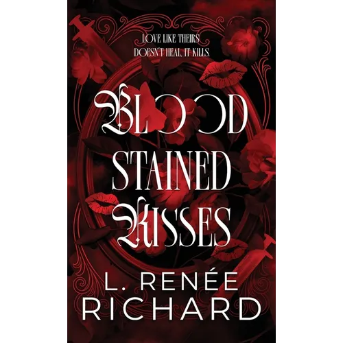 Blood-Stained Kisses
