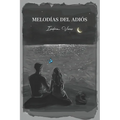 Melodías del adiós