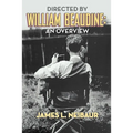 Directed by William Beaudine: An Overview