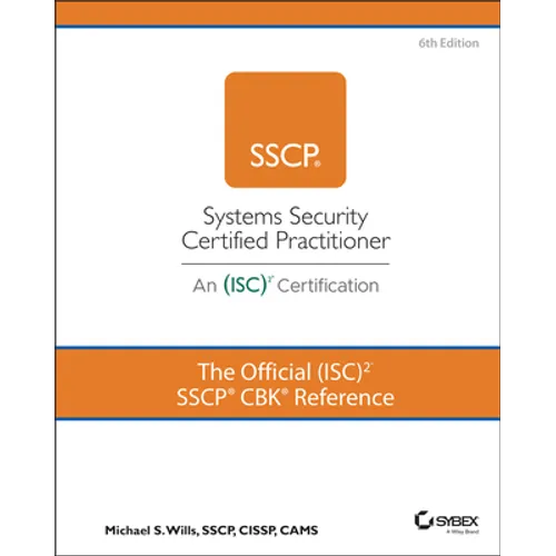 The Official (Isc)2 Sscp Cbk Reference