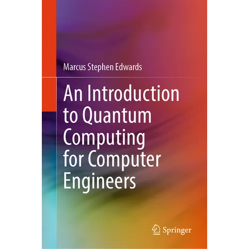 An Introduction to Quantum Computing for Computer Engineers
