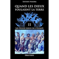 Quand les dieux foulaient la terre II: Les Douze Dieux de l'Olympe