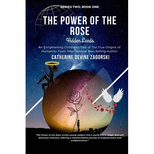 The Power of the Rose: Hidden Lands