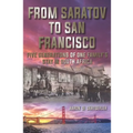 From Saratov to San Francisco