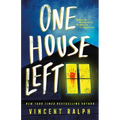 One House Left