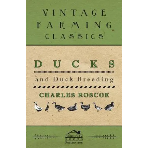 Ducks and Duck Breeding