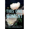 This One Moment