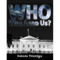 Who Will Lead Us?