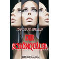 Der Schönquäler