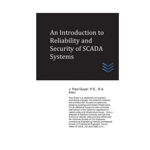 An Introduction to Reliability and Security of SCADA Systems
