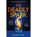 The Deadly Spark