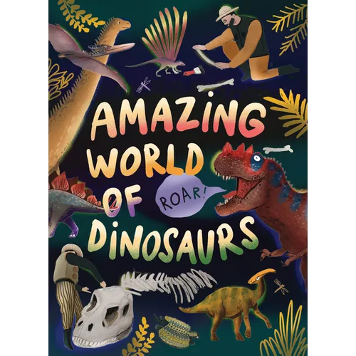 Amazing World of Dinosaurs