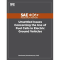 Unsettled Issues Concerning the Use of Fuel Cells in Electric Ground Vehicles