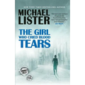 The Girl Who Cried Blood Tears: A Jimmy Riley Noir Msytery Novel
