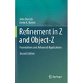 Refinement in Z and Object-Z: Foundations and Advanced Applications
