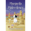 Margarita Malevolence