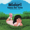 Midori Takes Her Time: The Midori Series