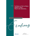 To Share or Not to Share (Others' Data) - That Is the Question...: Volume 50