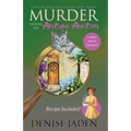 Murder during the Antique Auction: A Mallory Beck Cozy Culinary Caper
