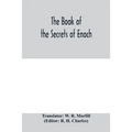 The book of the secrets of Enoch
