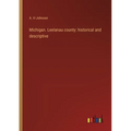 Michigan. Leelanau county: historical and descriptive