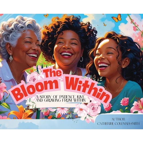 The Bloom Within