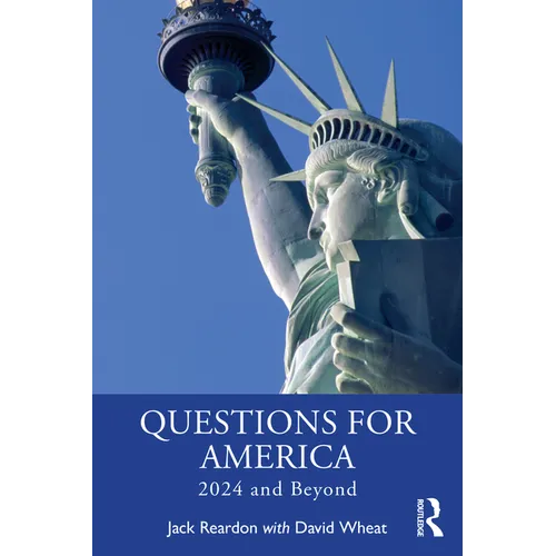 Questions for America: 2024 and Beyond