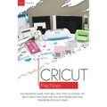 Cricut Machines: The definitive guide that will help you choose the right Cricut Machine for you. With pros & cons and tips & tricks for each one