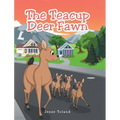 The Teacup Deer Fawn