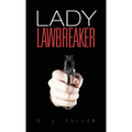 Lady Lawbreaker