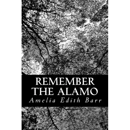 Remember the Alamo
